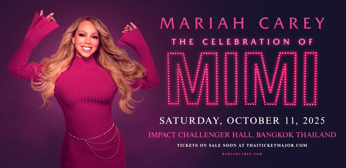 ยิ่งใหญ่แบบตัวแม่! “ธนบุรี พานิช” presents Mariah Carey “The Celebration of Mimi”Concert