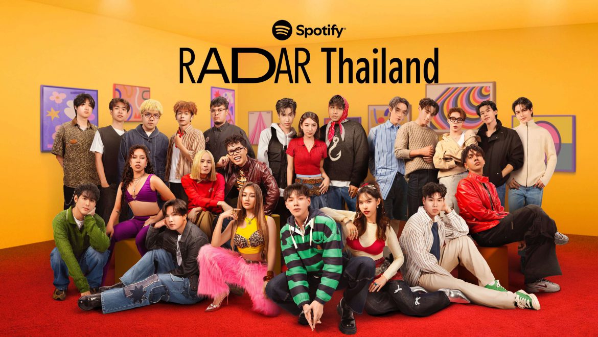 Spotify RADAR Thailand กลับมาอีกครั้งพร้อมศิลปินหน้าใหม่พลิกวงการเพลงไทย