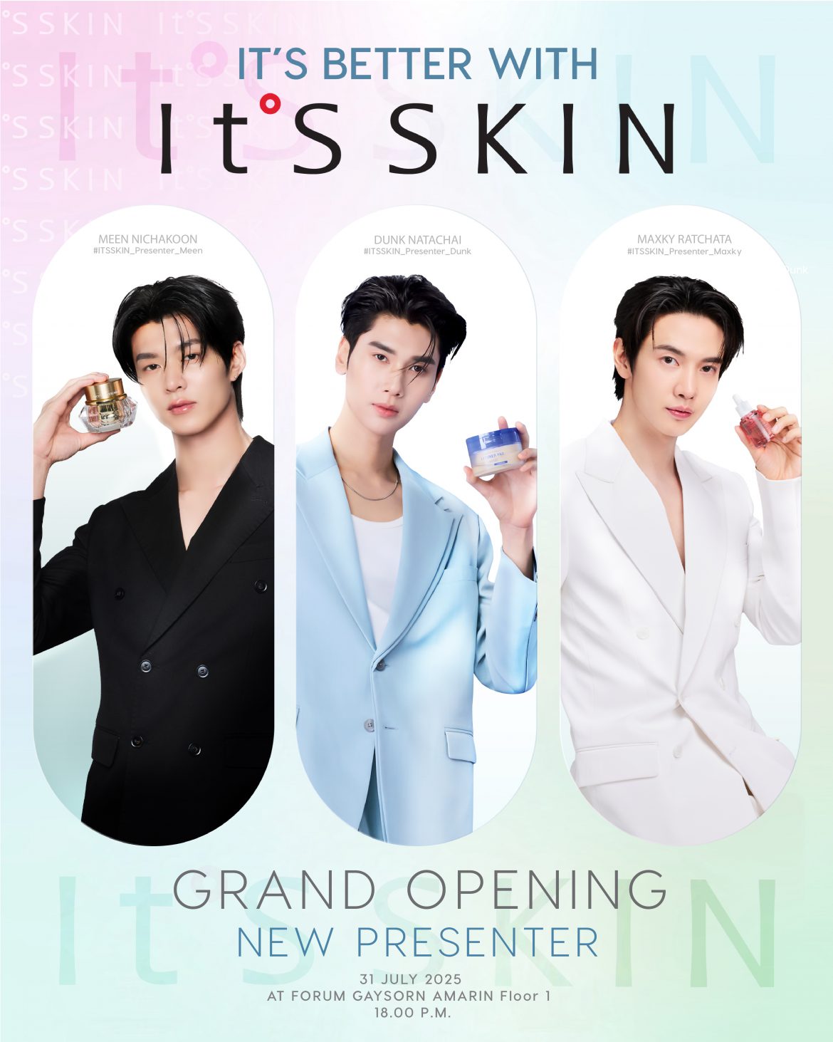 ‘ดัง – มีน – แม็กกี้’ คว้าพรีเซนเตอร์คนใหม่  It’S SKIN ในประเทศไทย เปิดเคล็ดลับเลือกตัวช่วยดูแลผิวอย่างมั่นใจ