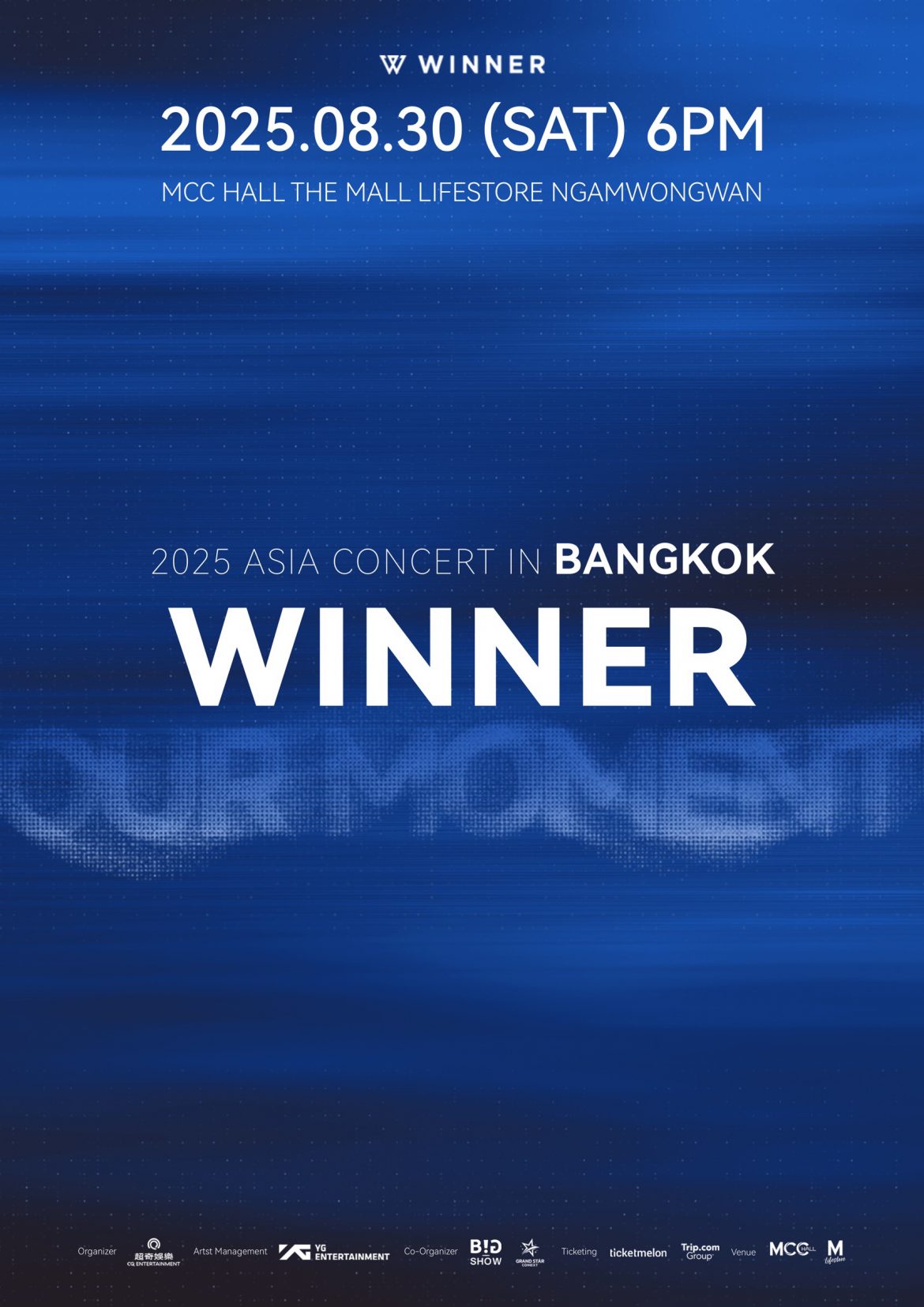 เหล่า INNERCIRCLE เตรียมพร้อมรับแรงกระแทกความสนุกกับ “WINNER” ที่มาเยือนไทยอีกครั้งในงาน WINNER [OUR MOMENT] 2025 ASIA CONCERT IN BANGKOK