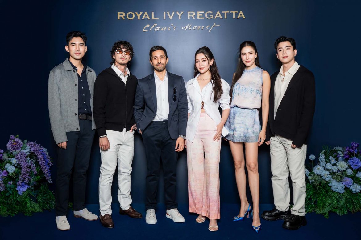 เผยโฉมความงดงามเหนือกาลเวลา “ROYAL IVY REGATTA x CLAUDE MONET” รวมเหล่าดารา ศิลปิน นักแสดง และเซเลบริตี้ชื่อดัง ร่วมงานเปิดตัวคอลเลกชันใหม่