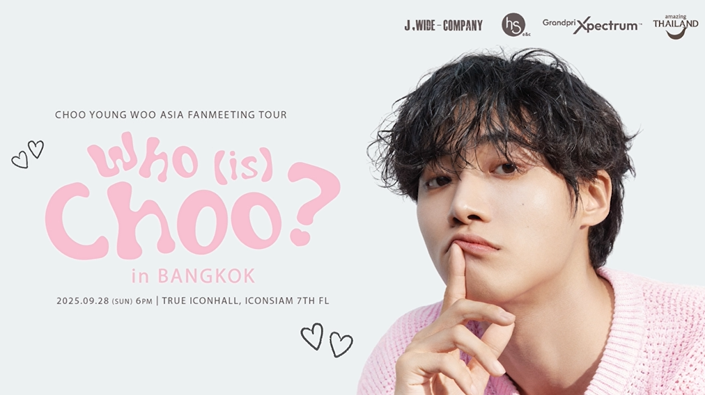 แฟนไทยเตรียมโดนตกซ้ำ! “ชูยองอู” เซย์ฮายผ่านคลิปสุดคิวท์ ก่อนรับบทฮีเสิร์ฟ ‘ความฟิน’ แฟนมีตติ้งครั้งแรก! 28 กันยายนนี้